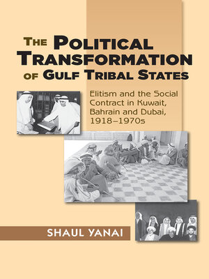 cover image of The Political Transformation of Gulf Tribal States
